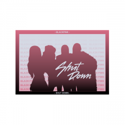 Mini plakat A4 - BLACKPINK Shut Down